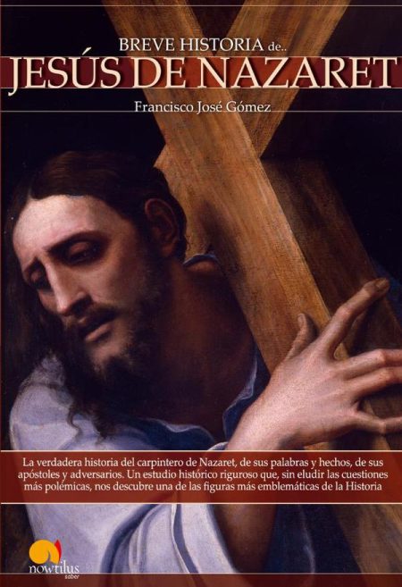 Breve historia de Jesús de Nazaret