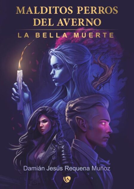 Malditos Perros del Averno 2:La Bella Muerte