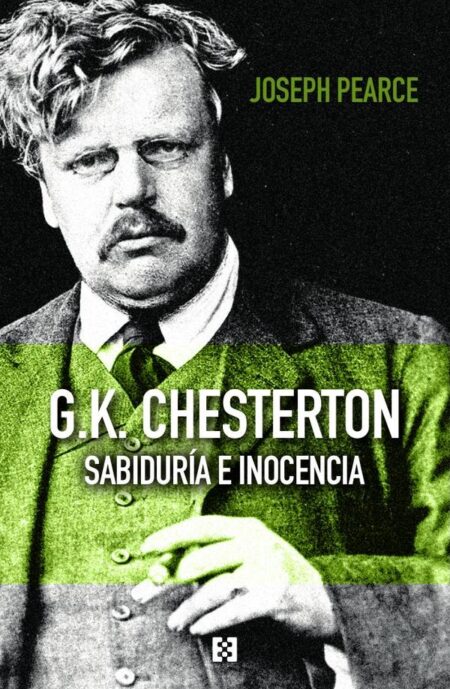 G.K. Chesterton:Sabiduría e inocencia