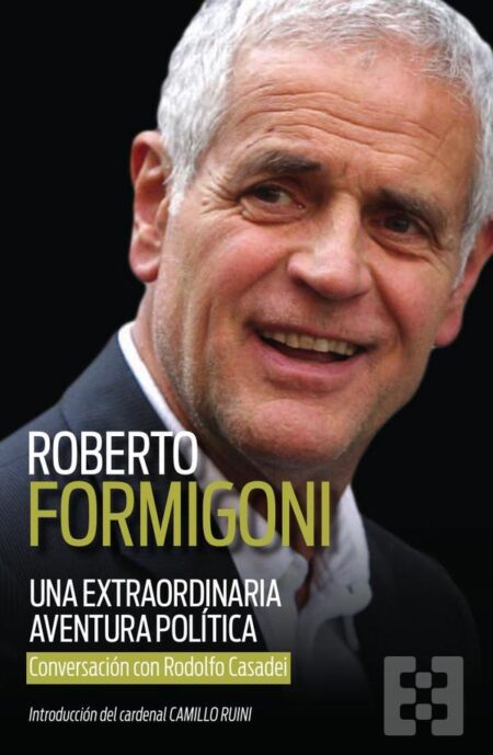 Una extraordinaria aventura política:Conversación con Rodolfo Casadei