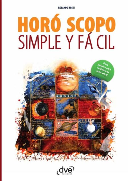 Horóscopo simple y fácil:Métodos para comprender y controlar