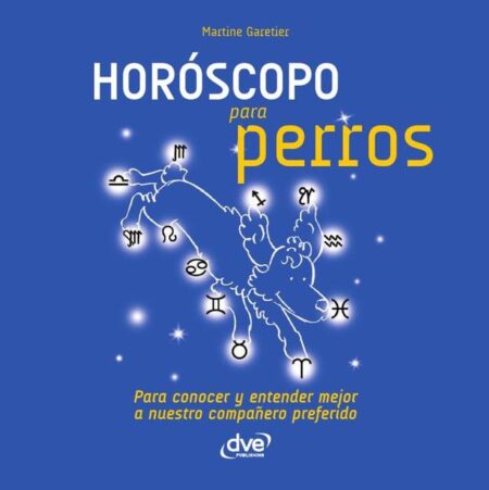 Horóscopo para perros:La astrología de tu mejor amigo