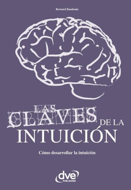 Las claves de la intuición