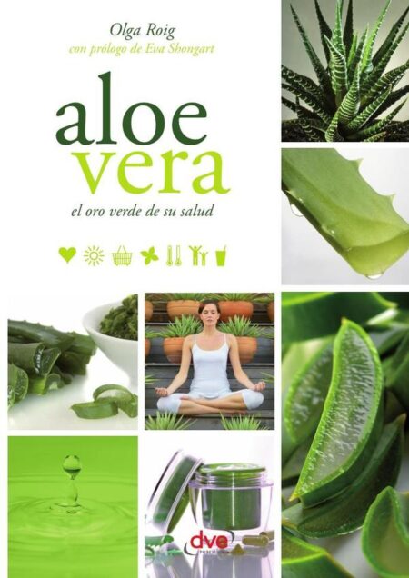 Aloe vera:El oro verde de la salud