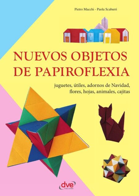 Nuevos objetos de papiroflexia