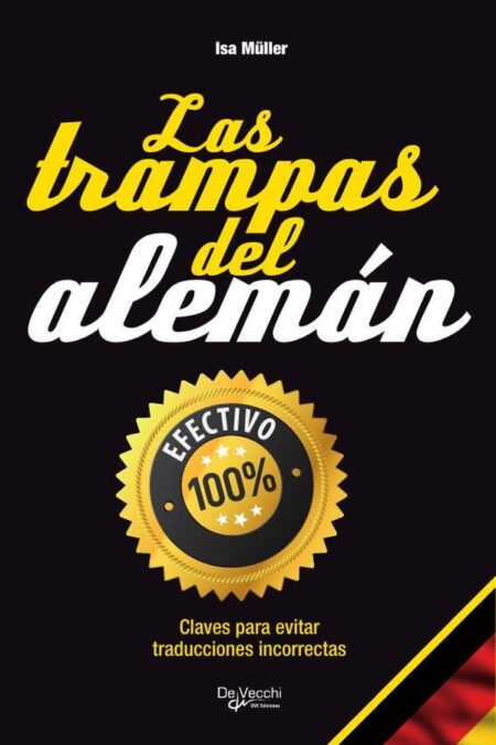 Las trampas del alemán:Diccionario para expresarse sin errores
