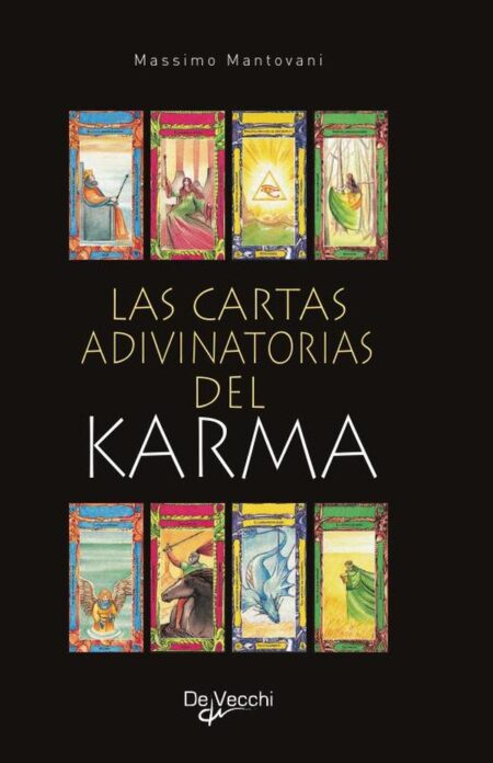 Las cartas adivinatorias del karma:Viaje interior hacia la armonía