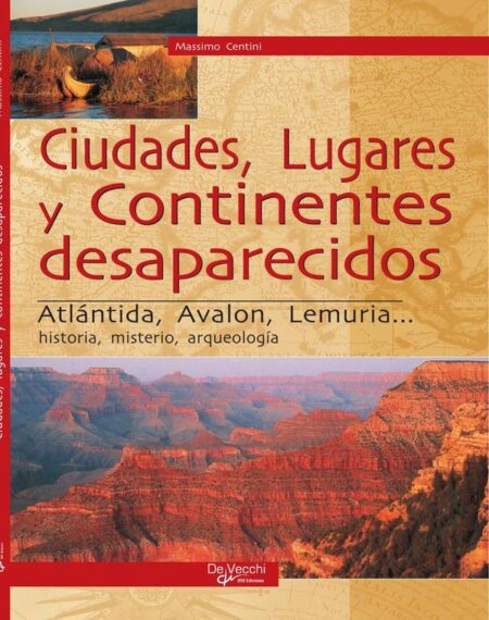 Ciudades, lugares y continentes desaparecidos