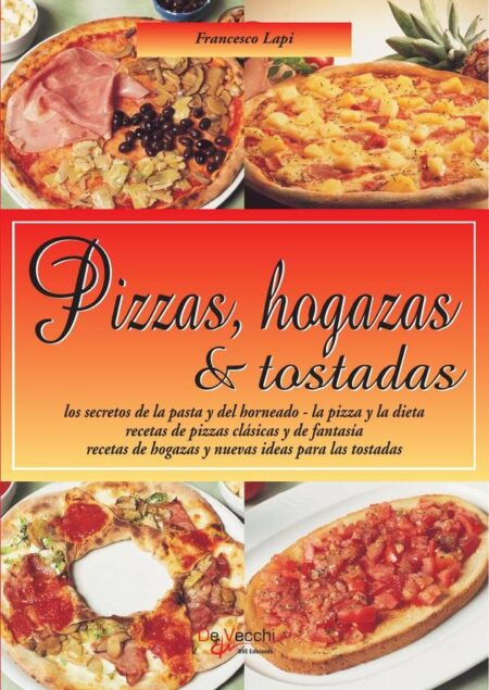 Pizzas, hogazas & tostadas