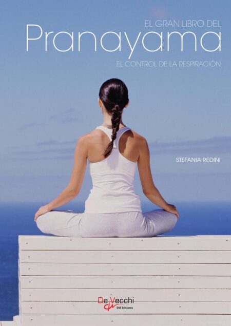 El gran libro del Pranayama