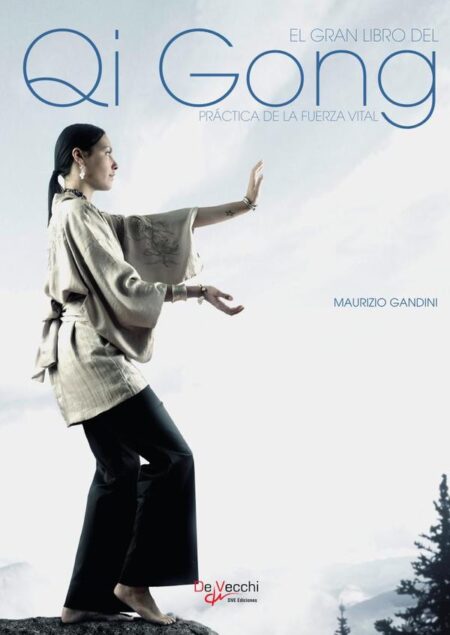 El gran libro del Qi Gong