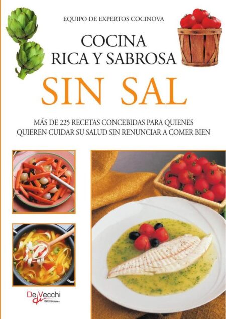 Cocina rica y sabrosa sin sal