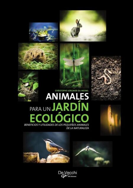 Animales para un jardín ecológico