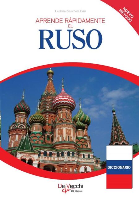 Aprende rápidamente el Ruso:Método práctico con situaciones cotidianas