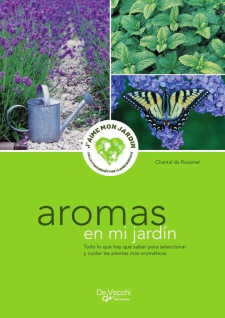 Aromas en mi jardín