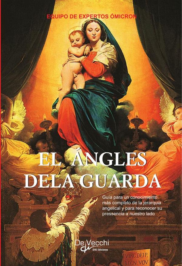 El ángel de la guarda:Cómo sentir y conectar con su presencia