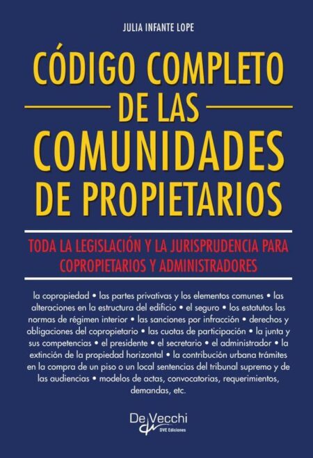 Código completo de las comunidades de propietarios:Normas sencillas de convivencia social