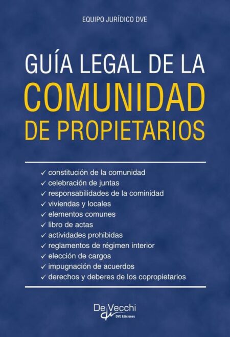 Guía legal de la comunidad de propietarios:Derechos y limitaciones