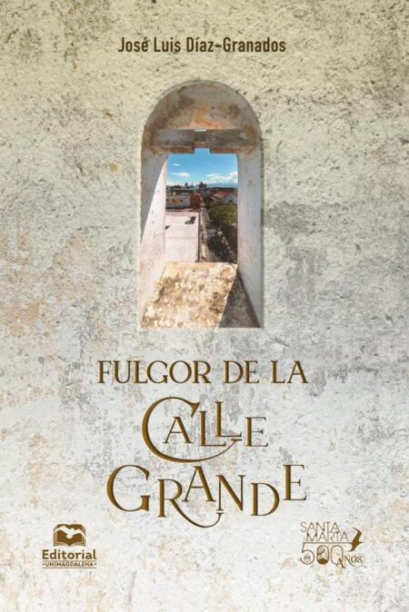 Fulgor de la Calle Grande