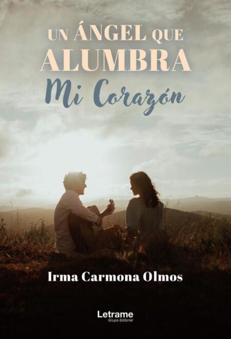 Un ángel que alumbra mi corazón