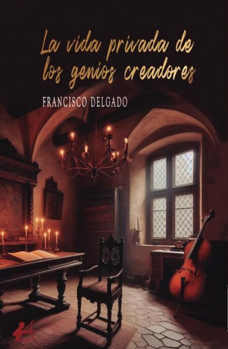 La vida privada de los genios creadores