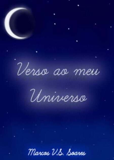 Verso Ao Meu Universo:Simples como deve ser