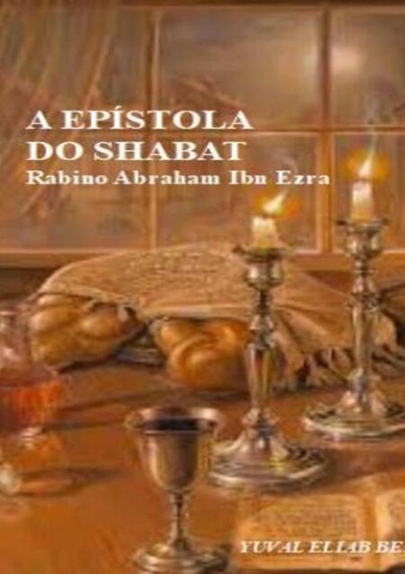 Epístola Do Shabat:Rabino Abraham Ibn Ezra