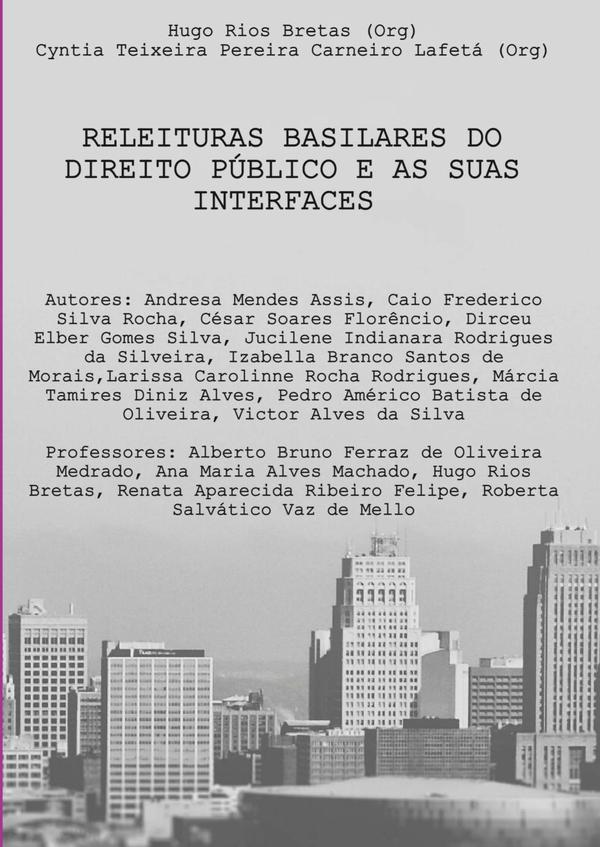 Releituras Basilares Do Direito Público E As Suas Interfaces
