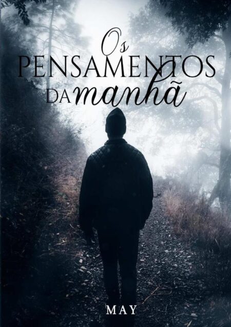 Os Pensamentos Da Manhã