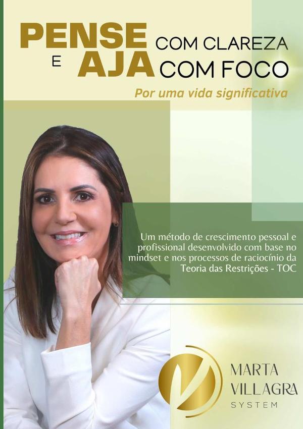 Pense Com Clareza E Aja Com Foco:Por uma vida significativa