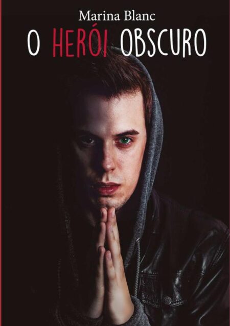 O Herói Obscuro