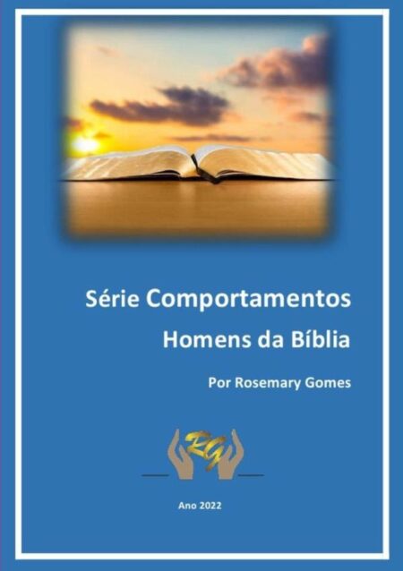 Homens Da Bíblia:Série Comportamentos