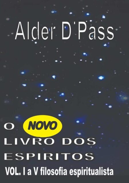 O Novo Livro Dos Espíritos