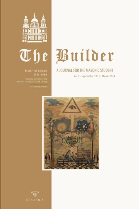 The Builder N.º 9 (English):A Journal For The Masonic Student