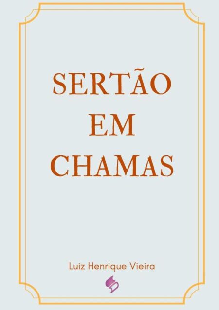 Sertão Em Chamas