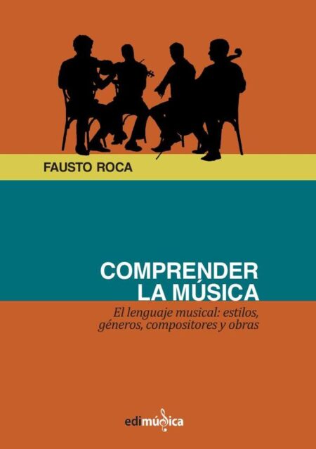 Comprender la música.:El lenguaje musical: estilo, géneros, compositores y obras
