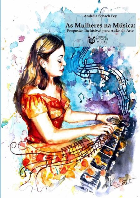 As Mulheres Na Música:propostas inclusivas para aulas de arte