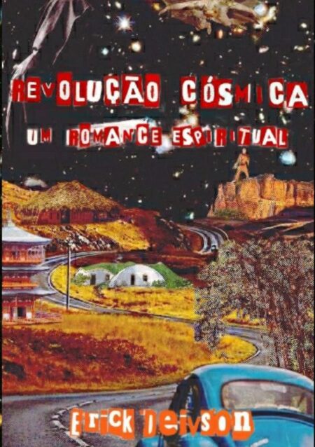 Revolução Cósmica:Um Romance Espiritual