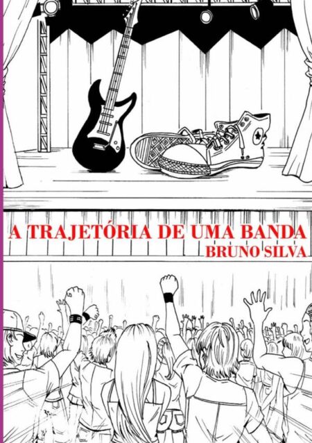 A Trajetória De Uma Banda