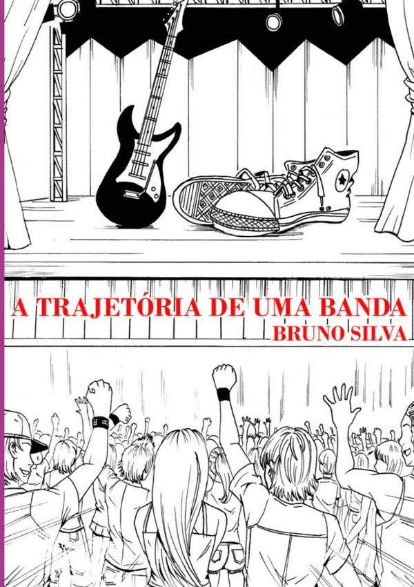 A Trajetória De Uma Banda