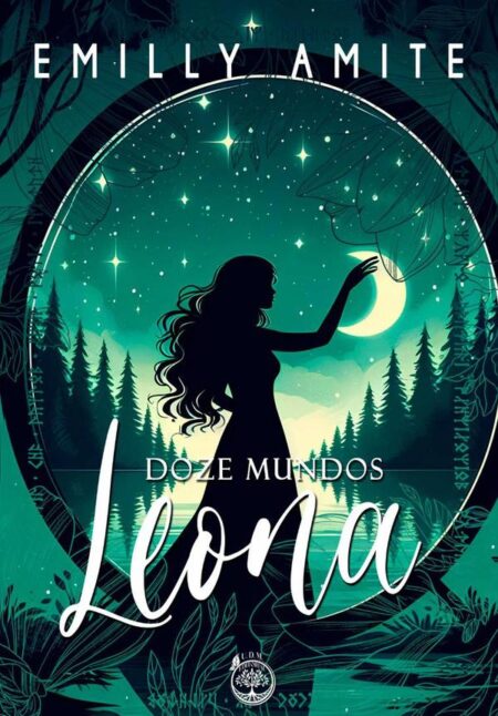 Doze Mundos - Leona:Série Doze Mundos - livros 1, 2 e 3