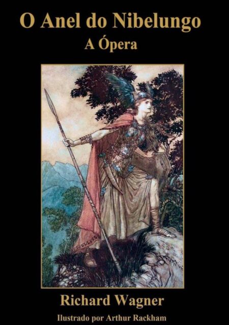 O Anel Do Nibelungo:A Ópera