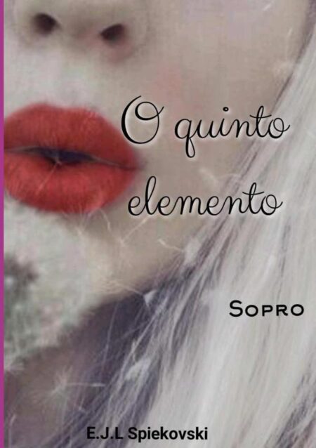 O Quinto Elemento:O sopro