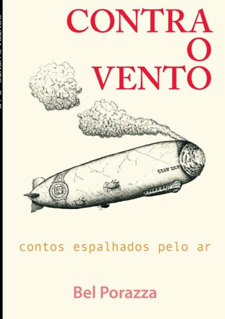 Contra O Vento:Contos espalhado no ar