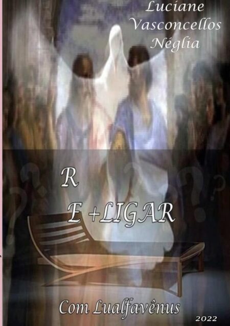 Re+ligar:Com Lualfavênus