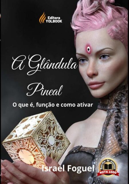 A Glândula Pineal:O que é, função e como ativar
