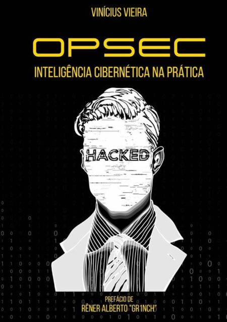 Opsec:Inteligência Cibernética na Prática