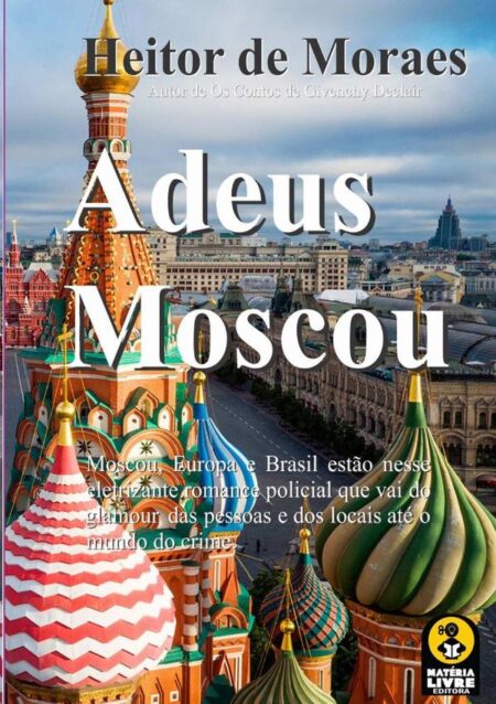 Adeus Moscou:Romance de Givenchy Declair