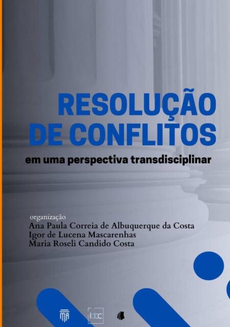 Resolução De Conflitos Em Uma Perspectiva Transdisciplinar