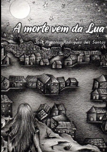 A Morte Vem Da Lua